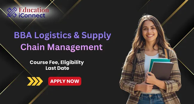 BBA Logistics & Supply Chain Management Distance Education