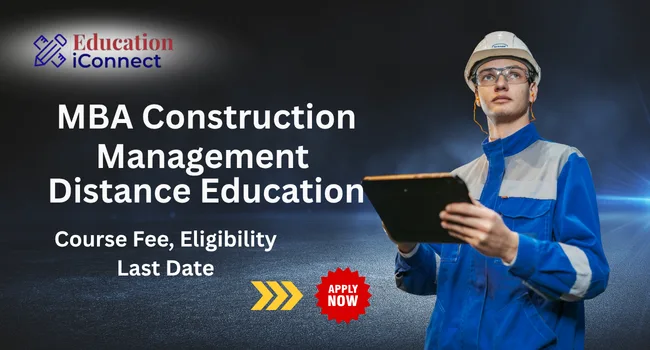 MBA Construction Management Distance Education