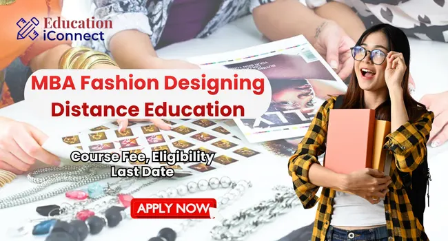 MBA Fashion Designing Distance Education