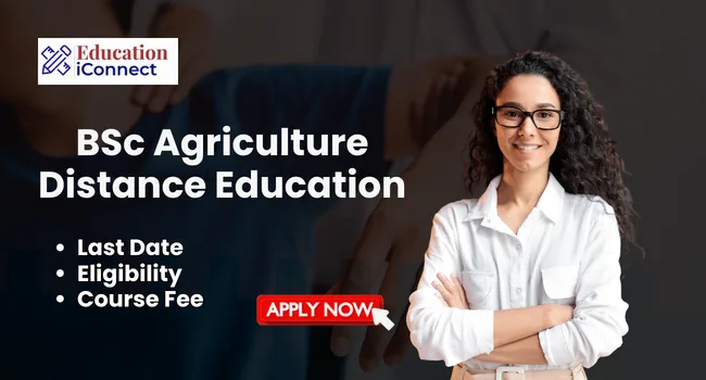 BSc Agriculture Distance Education