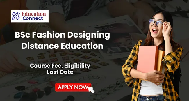 BSc Fashion Designing Distance Education
