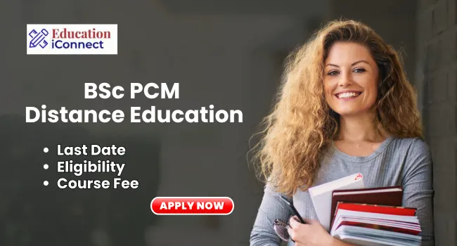 BSc PCM Distance Education