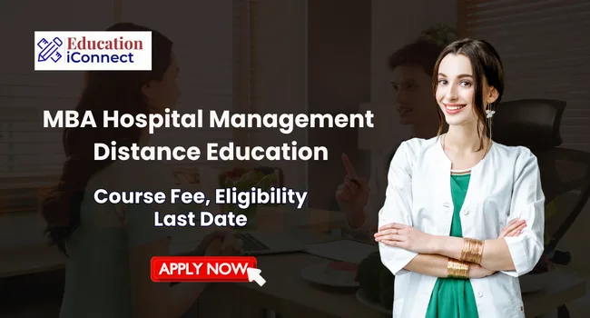 MBA Hospital Management Distance Education