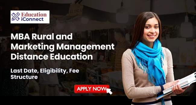 MBA Rural and Marketing Management Distance Education