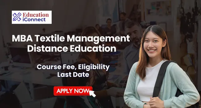 MBA Textile Management Distance Education