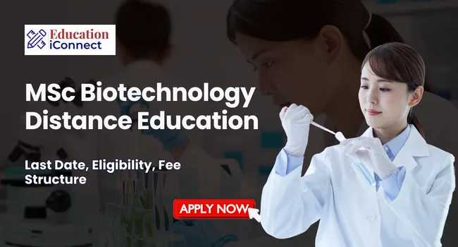 MSc Biotechnology Distance Education