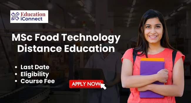 MSc Food Technology Distance Education