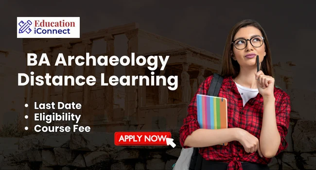 BA Archaeology Distance Learning